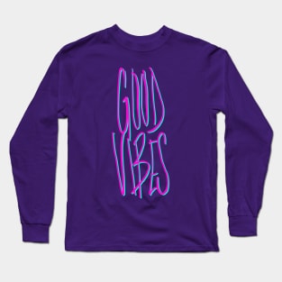 Good Vibes Long Sleeve T-Shirt